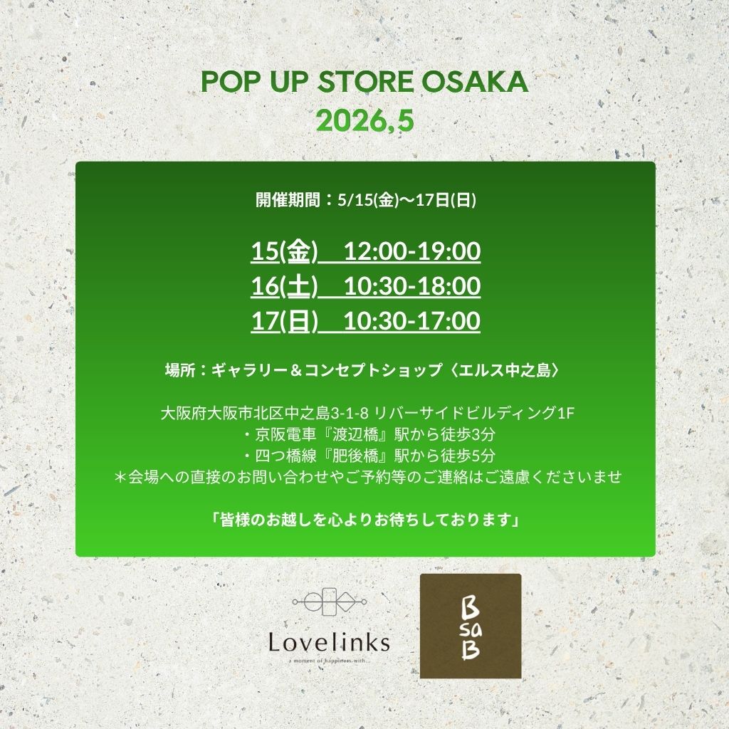 Lovelinks　ポップアップストア大阪　5月開催のおしらせ